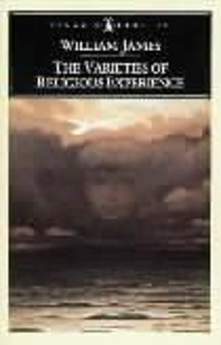 The Varieties of Religious Experience