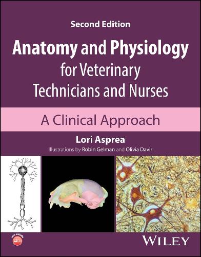 Anatomy and Physiology for Veterinary Technicians and Nurses