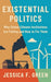 Existential Politics