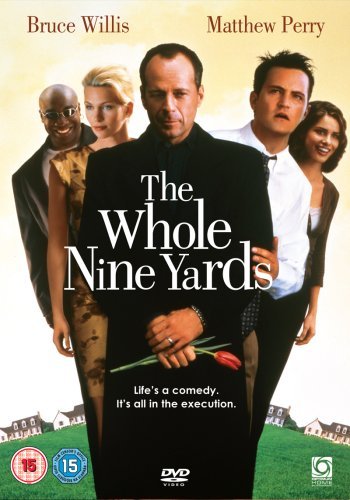 Whole Nine Yards