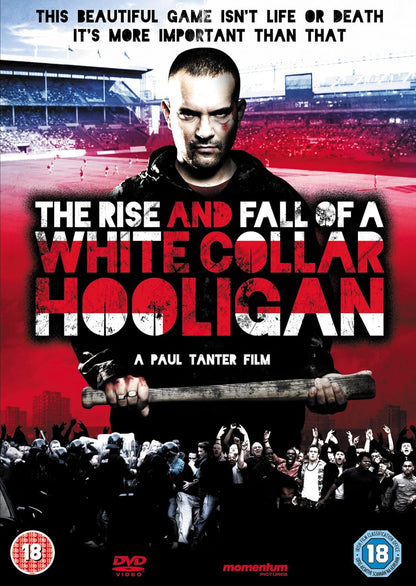 The Rise & Fall of a White Collar Hooligan