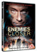 Enemies Closer