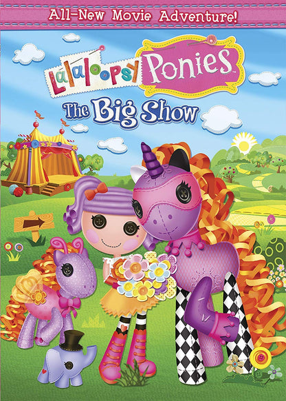 Lalaloopsy Ponies: The Big Show