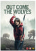 Out Come The Wolves