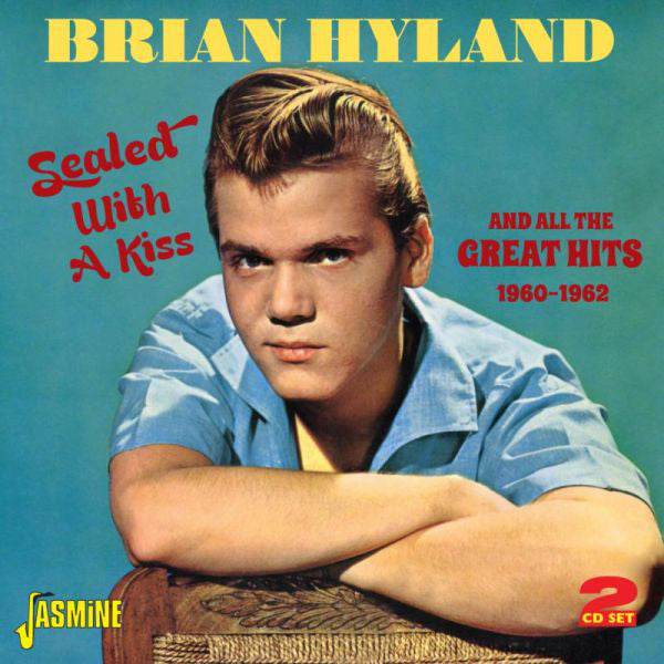 Sealed With a Kiss: And All the Great Hits 1960-1962