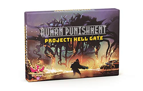 Human Punishment- Project: Hell Gate
