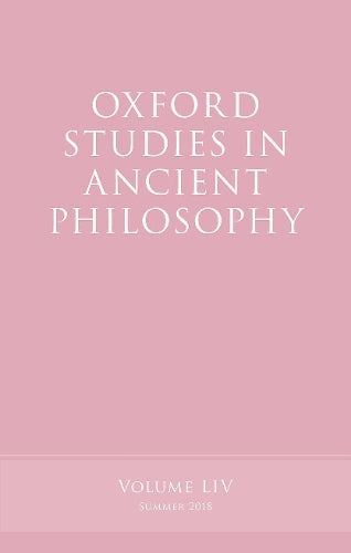 Oxford Studies in Ancient Philosophy, Volume 54