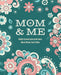 Mom & Me