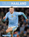 Erling Haaland: Soccer Superstar (PrimeTime Set 3