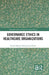 Governance Ethics in Healthcare Organizations