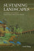 Sustaining Landscapes