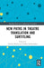 New Paths in Theatre Translation and Surtitling