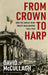From Crown to Harp