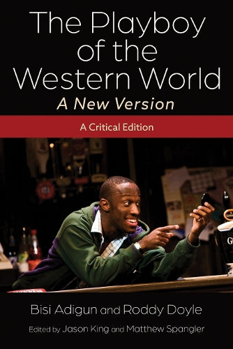 The Playboy of the Western World - a New Version
