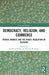 Democracy, Religion, and Commerce