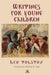 Leo Tolstoy's Writings for Young Children