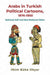 Arabs in Turkish Political Cartoons, 1876-1950: National Self and Non-National Other (Contemporary Issues in the Middle East