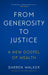 From Generosity to Justice