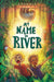 My Name is River
