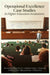 Operational Excellence Case Studies in Higher Education Institutions