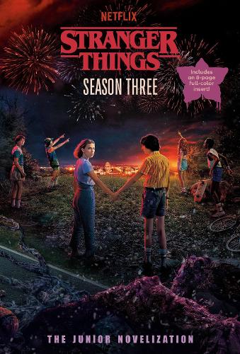 Stranger Things, Season Three: The Junior Novelization