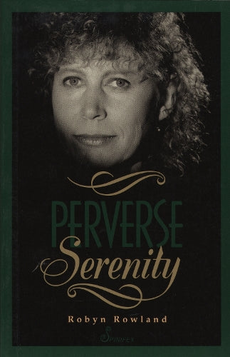 Perverse Serenity
