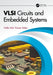 VLSI Circuits and Embedded Systems