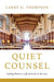 Quiet Counsel