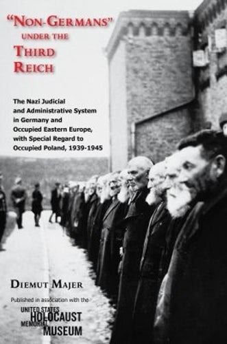 Non-Germans" Under the Third Reich