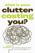 What Is Your Clutter Costing You?