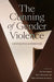 The Cunning of Gender Violence: Geopolitics and Feminism (Next Wave: New Directions in Women's Studies