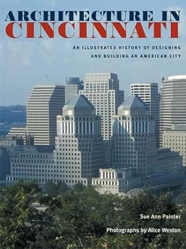 Architecture in Cincinnati