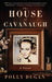 The House of Cavanaugh