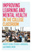 Improving Learning and Mental Health in the College Classroom