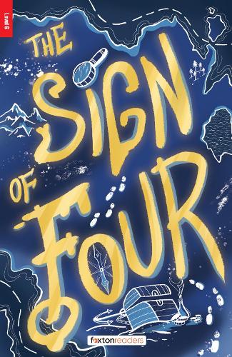 The Sign of Four - Foxton Reader Level-6 (2300 Headwords B2/C1) with free online AUDIO