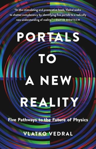 Portals to a New Reality
