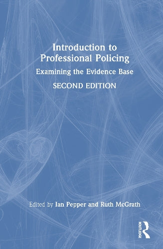 Introduction to Professional Policing