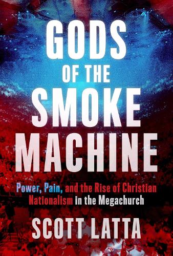 Gods of the Smoke Machine