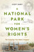 A National Park for Women's Rights