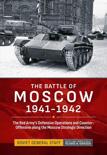 The Battle of Moscow 1941-1942