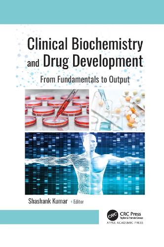 Clinical Biochemistry and Drug Development