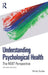 Understanding Psychological Health