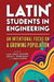 Latin* Students in Engineering