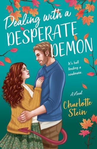 Dealing with a Desperate Demon