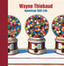 Wayne Thiebaud