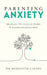 Parenting Anxiety