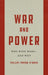War and Power