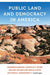 Public Land and Democracy in America