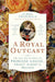A Royal Outcast