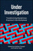 Under Investigation